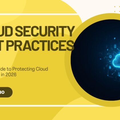 Cloud Security Best Practices: Complete Guide to Protecting Cloud Environments in 2026